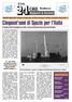 SOMMARIO Ministeriale ESA, ottimi risultati A pag. 2. Con il lancio nel 1964 del suo primo satellite l'italia ha fatto ingresso nell'élite