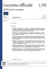 Gazzetta ufficiale dell'unione europea L 192. Legislazione. Atti non legislativi. 57 o anno. Edizione in lingua italiana. 1 o luglio 2014.