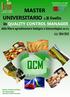 QCM. MASTER UNIVERSITARIO di II livello. in QUALITY CONTROL MANAGER. della filiera agroalimentare biologica e biotecnologica (60 CFU) A.A.