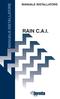 MANUALE INSTALLATORE MANUALE INSTALLATORE RAIN C.A.I. caldaie