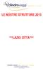 LE NOSTRE STRUTTURE 2013