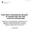 Costi totali e finanziamento dei posti di custodia negli asili nido: confronto internazionale