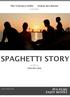 presentano SPAGHETTI STORY un film di Ciro De Caro PFA FILMS ENJOY MOVIES una produzione