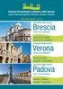 Brescia. Verona. Padova PROGRAMMA 2014. Seminari Dermatologici Lombardi e delle Venezie Scuole Dermatologiche di Brescia, Verona e Padova