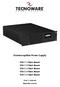 Uninterruptible Power Supply EXA 1.1 Rack Mount EXA 1.5 Rack Mount EXA 2.2 Rack Mount EXA 2.6 Rack Mount EXA 3.2 Rack Mount