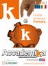 Ferrara [ 2014 ] Guida ai servizi. www.accademika.it. In collaborazione con. Carta Studenti Accademika. ASD APS Nuova Accademika 1998-2014