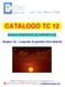 CATALOGO TC 12. Settore ENERGIA ALTERNATIVA. Gruppo UX Lampade da giardino fotovoltaiche