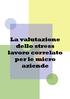 La valutazione dello stress lavoro correlato per le micro aziende