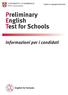 Preliminary English Test for Schools. Informazioni per i candidati