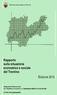 In accordo con la legge in materia di programmazione (art.26 della legge provinciale n. 4 del 1996), la presente pubblicazione contiene l undicesimo