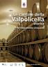 Le cantine della. Valpolicella. storica. The Valpolicella vineyards. www.valpolicellaweb.it
