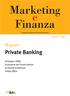 Marketing e Finanza. Private Banking. Report. giugno 2008. Strategie e Mifid Evoluzione del Private Banker Le attività di Advisory Family Office