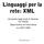 Linguaggi per la rete: XML