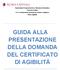 GUIDA ALLA PRESENTAZIONE DELLA DOMANDA DEL CERTIFICATO DI AGIBILITÀ