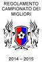 REGOLAMENTO CAMPIONATO DEI MIGLIORI