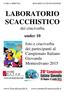 LABORATORIO SCACCHISTICO dei cruciverba under 10 foto e cruciverba dei partecipanti al Campionato Italiano Giovanile Montesilvano 2015