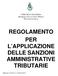 COMUNE di STAZZEMA Medaglia d Oro al Valor Militare Provincia di Lucca REGOLAMENTO PER L APPLICAZIONE DELLE SANZIONI AMMINISTRATIVE TRIBUTARIE