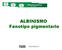 ALBINISMO Fenotipo pigmentario. www.albinismo.it