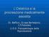 L Ostetrica e la procreazione medicalmente assistita. Dr. Baffoni, Dr.ssa Bertezzolo, I.P.Pistolato U.O.S. Fisiopatologia della Riproduzione