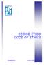 CODICE ETICO CODE OF ETHICS SOMMARIO CONTENTS