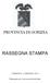 PROVINCIA DI GORIZIA RASSEGNA STAMPA DOMENICA 6 GENNAIO 2013. Rassegna per ricerca personalizzata