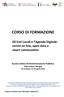 CORSO DI FORMAZIONE. Scuola Umbra di Amministrazione Pubblica Villa Umbra, Perugia 13-14 Marzo 21-22 Aprile 2015