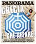 Grecia. che affare! CASE DA COMPRARE E VACANZE di lusso: 17 giugno 2015 Anno LIII - N. 24 (2560) Giornale 3,00 euro www.panorama.