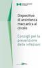 Dispositivo di assistenza meccanica al circolo. Consigli per la prevenzione delle infezioni