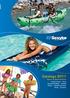Catalogo 2011 Sport & Divertimento. Kayak & Canoe / Pesca Gommoni & Battelli / Trainabili Piscine / Gonfiabili da piscina Giochi / Accessori