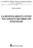 LA RESPONSABILITÀ CIVILE NEL DIRITTO DEI MERCATI FINANZIARI