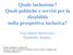 Quale inclusione? Quali politiche e servizi per la disabilità nella prospettiva inclusiva?