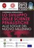 LO SVILUPPO DELLE SCIENZE PENALISTICHE