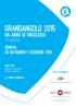 GRANDANGOLO 2015 UN ANNO DI ONCOLOGIA 17 A EDIZIONE GENOVA, 30 NOVEMBRE-1 DICEMBRE 2015