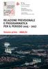 possiamo con orgoglio dire che siamo ancora in campo e che stiamo facendo il bene della nostra comunità con serietà e ottenendo risultati.