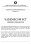 CORTE D APPELLO DI CATANIA UFFICIO DISTRETTUALE DEL MAGISTRATO REFERENTE PER L INFORMATICA GRUPPO DI LAVORO DISTRETTUALE PER IL PCT VADEMECUM PCT