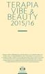 TERAPIA VIBE & BEAUTY 2015/16