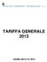 TARIFFA GENERALE 2013