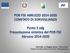 POR FSE ABRUZZO 2014-2020 COMITATO DI SORVEGLIANZA. Punto 3 odg Presentazione sintetica del POR FSE Abruzzo 2014-2020