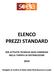 ELENCO PREZZI STANDARD PER ATTIVITÀ TECNICHE NON COMPRESE NELLA TARIFFA DI DISTRIBUZIONE