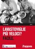 Lavastoviglie LAVASTOVIGLIE PIÙ VELOCI? FACILE.