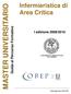 Infermieristica di Area Critica MASTER UNIVERSITARIO. Guida al Percorso Formativo. I edizione 2008/2010