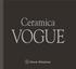 Ceramica VOGUE. Home Solutions