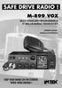 SAFE DRIVE RADIO! M-899 VOX KEEP YOUR HANDS ON THE STEERING WHEEL WHILE DRIVING! MULTI STANDARD PROGRAMMABLE 27 MHz CB MOBILE TRANSCEIVER