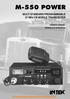 M-550 POWER. MULTI STANDARD PROGRAMMABLE 27 MHz CB MOBILE TRANSCEIVER. Downloaded from www.cbradio.nl OWNER'S MANUAL MANUALE DI ISTRUZIONI