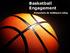 Basketball Engagement. Presentato da 3e60sport-mktg