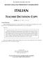 The University of the State of New York SECOND LANGUAGE PROFICIENCY EXAMINATION ITALIAN. Monday, June 22, 1998 9:15 a.m.