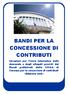 BANDI PER LA CONCESSIONE DI CONTRIBUTI