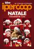 Idee. dal 12 Novembre al 24 Dicembre NATALE. Giocattoli & Casa