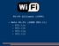 WI FI Alliance (1999) Reti Wi Fi (IEEE 802.11) 802.11a 802.11b 802.11g 802.11n