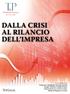 DALLA CRISI AL RILANCIO DELL IMPRESA